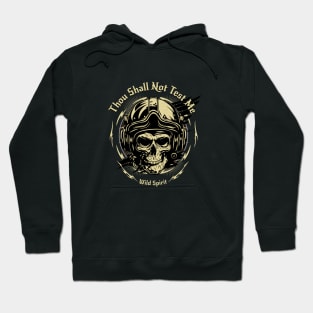 Thou Shall Not Test Me Wild Spirit Quote Motivational Inspirational Hoodie